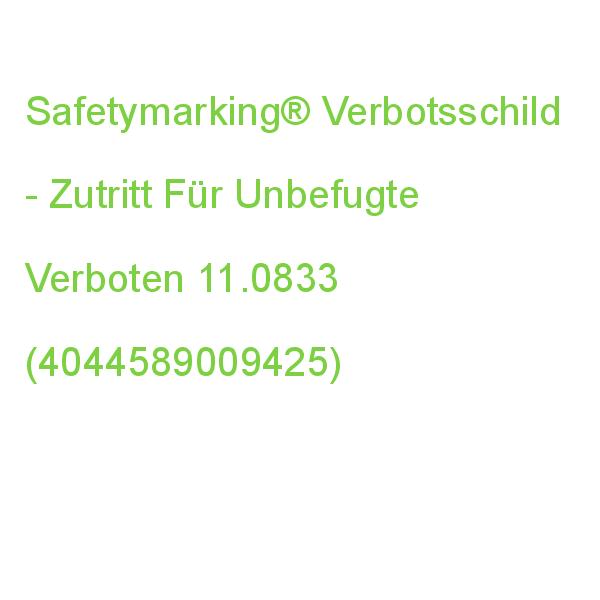 Safetymarking Verbotsschild 
