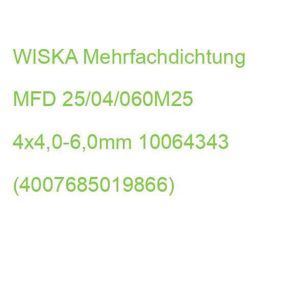 WISKA Mehrfachdichtung MFD 25/04/060M25 4x4,0-6,0mm 10064343 (4007685019866)