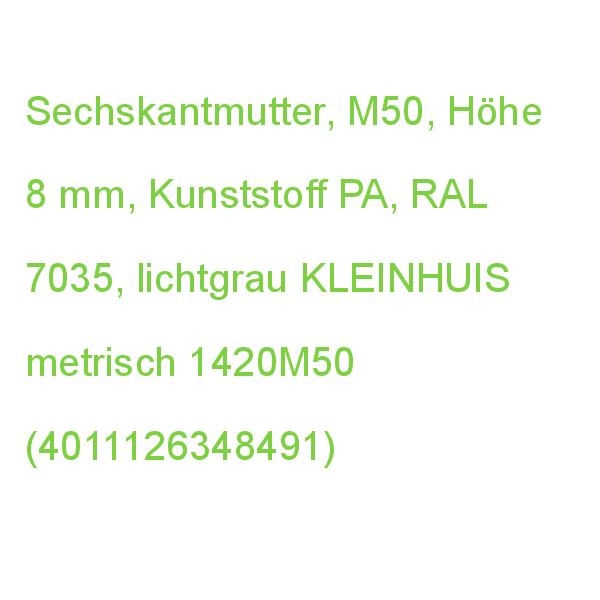 Sechskantmutter M50 metrisch KLEINHUIS 1420M50 (4011126348491)
