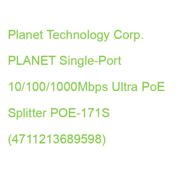 PLANET Single-Port 10/100/1000Mbps Ultra PoE Splitter POE-171S (4711213689598)