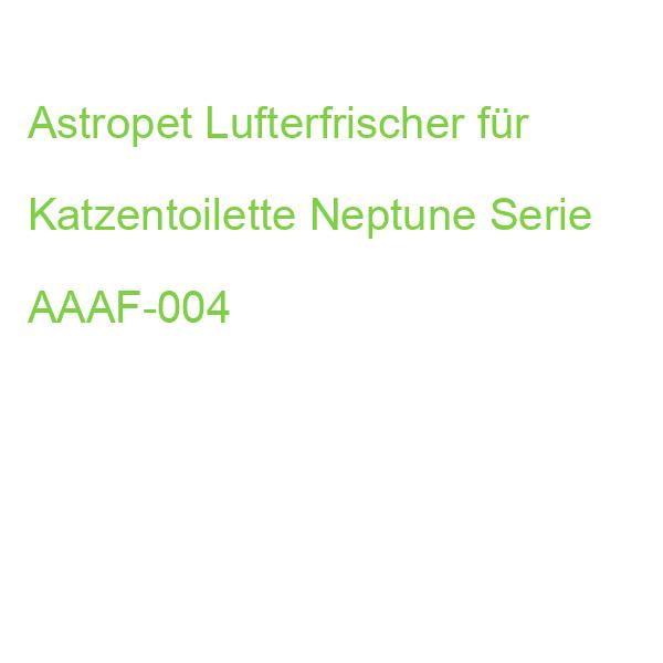 Astropet Lufterfrischer für Katzentoilette Neptune Serie AAAF-004
