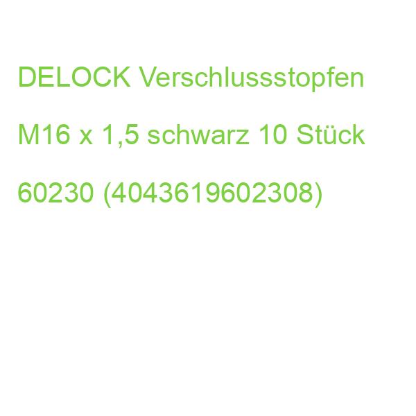 DELOCK Verschlussstopfen M16 x 1,5 schwarz 10 Stück 60230 (4043619602308)