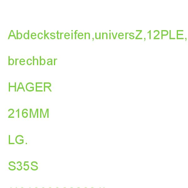 Abdeckstreifen RAL 9010, 219mm HAGER 216MM LG. S35S (4010330662621)