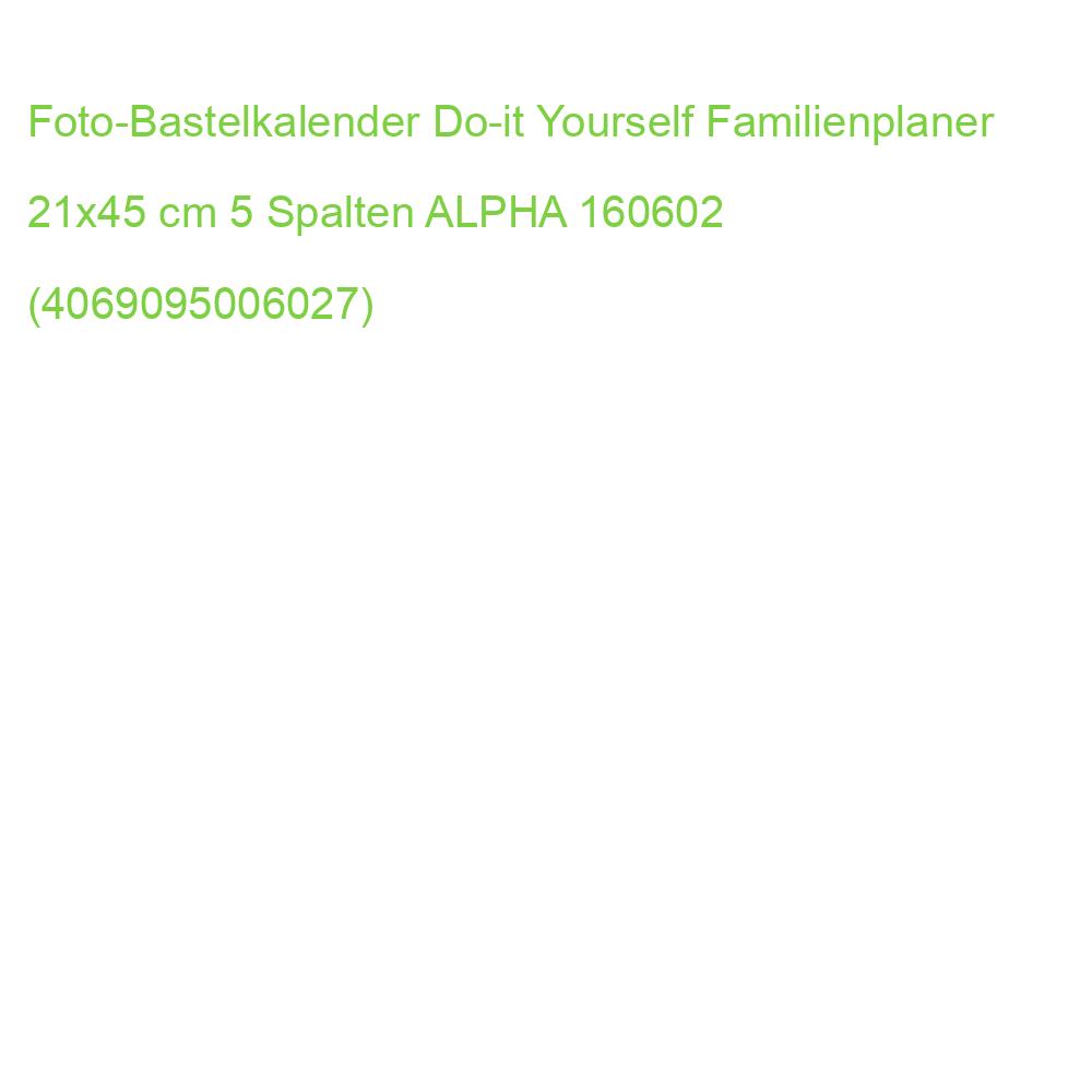 Foto-Bastelkalender Do-it Yourself Familienplaner 21x45 cm 5 Spalten ALPHA 160602 (4069095006027)
