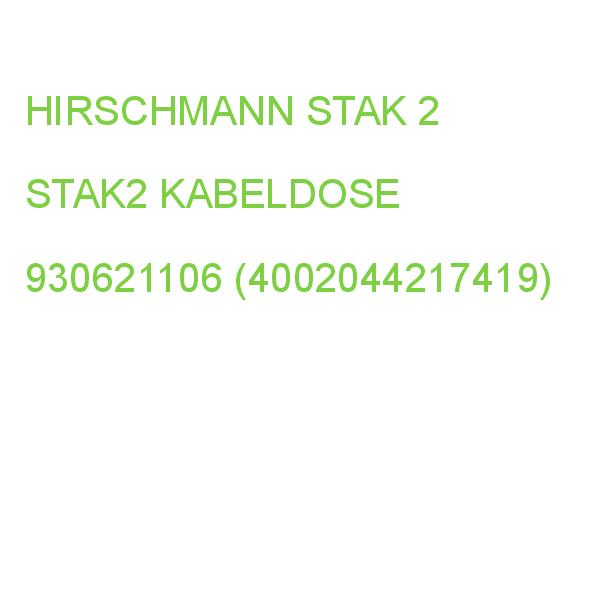 STAK2 KABELDOSE HIRSCHMANN 930621106 (4002044217419)