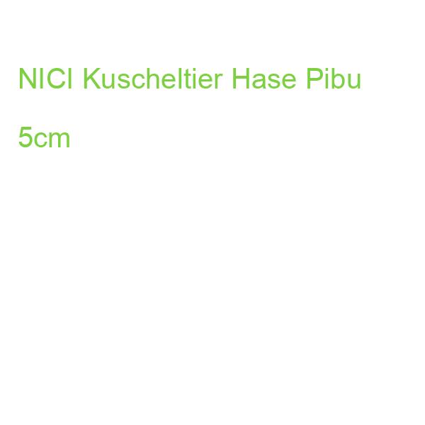 NICI Kuscheltier Hase Pibu 5cm
