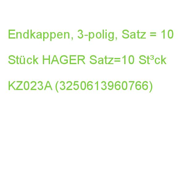 Endkappen, 3-polig, Satz=10 Stück HAGER St³ck KZ023A (3250613960766)