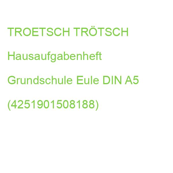 TROETSCH TRÖTSCH Hausaufgabenheft Grundschule Eule DIN A5 (4251901508188)