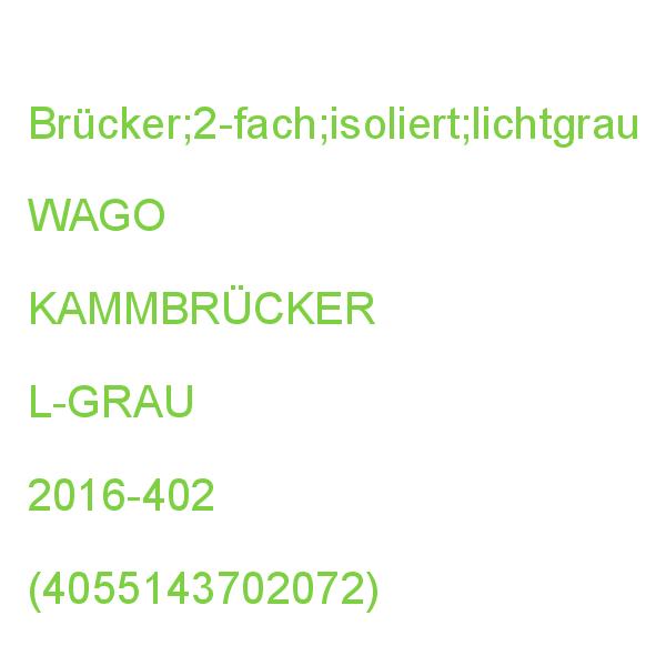 KAMMBRÜCKER 2-FACH WAGO L-GRAU 2016-402 (4055143702072)