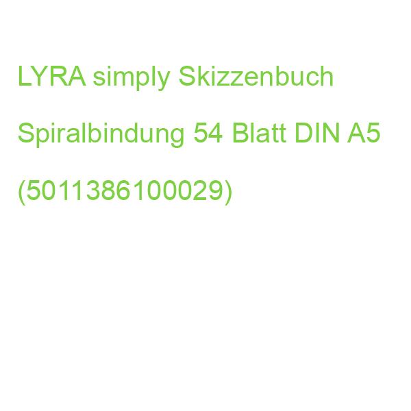 LYRA simply Skizzenbuch Spiralbindung 54 Blatt DIN A5 (5011386100029)