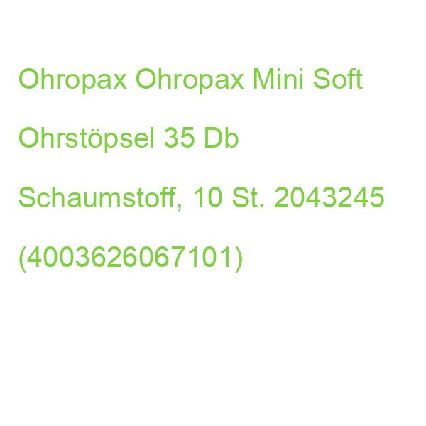 Ohropax Ohropax Mini Soft Ohrstöpsel 35 Db Schaumstoff, 10 St. 2043245 (4003626067101)