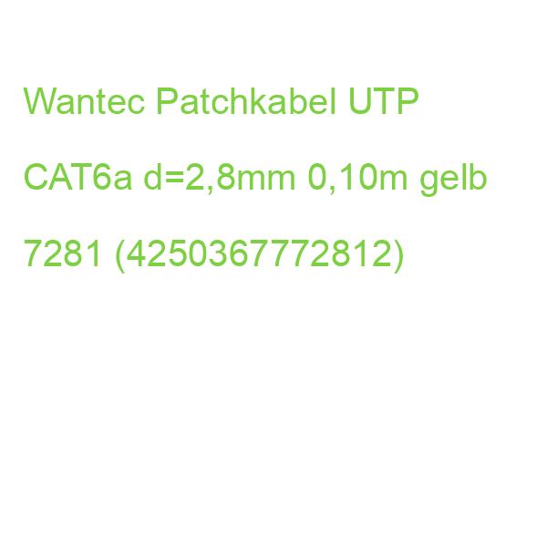 Wantec Patchkabel UTP CAT6a d=2,8mm 0,10m gelb 7281 (4250367772812)