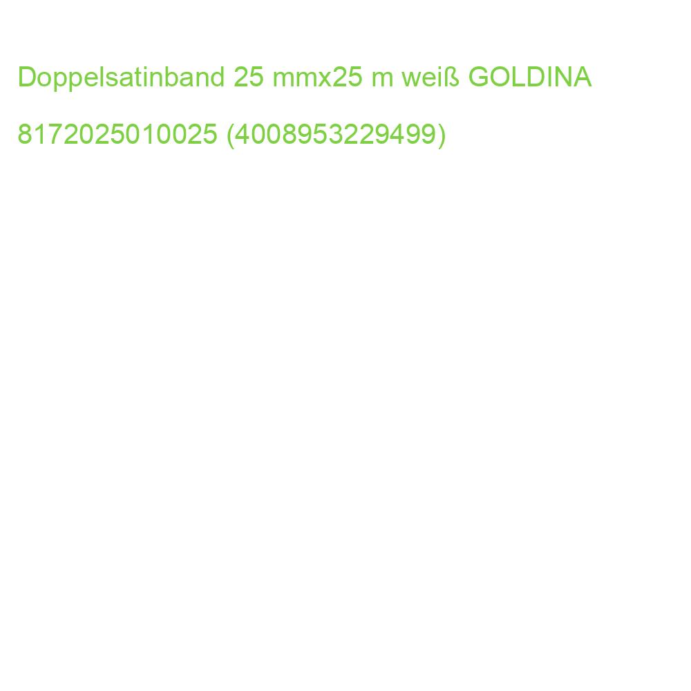 Doppelsatinband 25 mmx25 m weiß GOLDINA 8172025010025 (4008953229499)