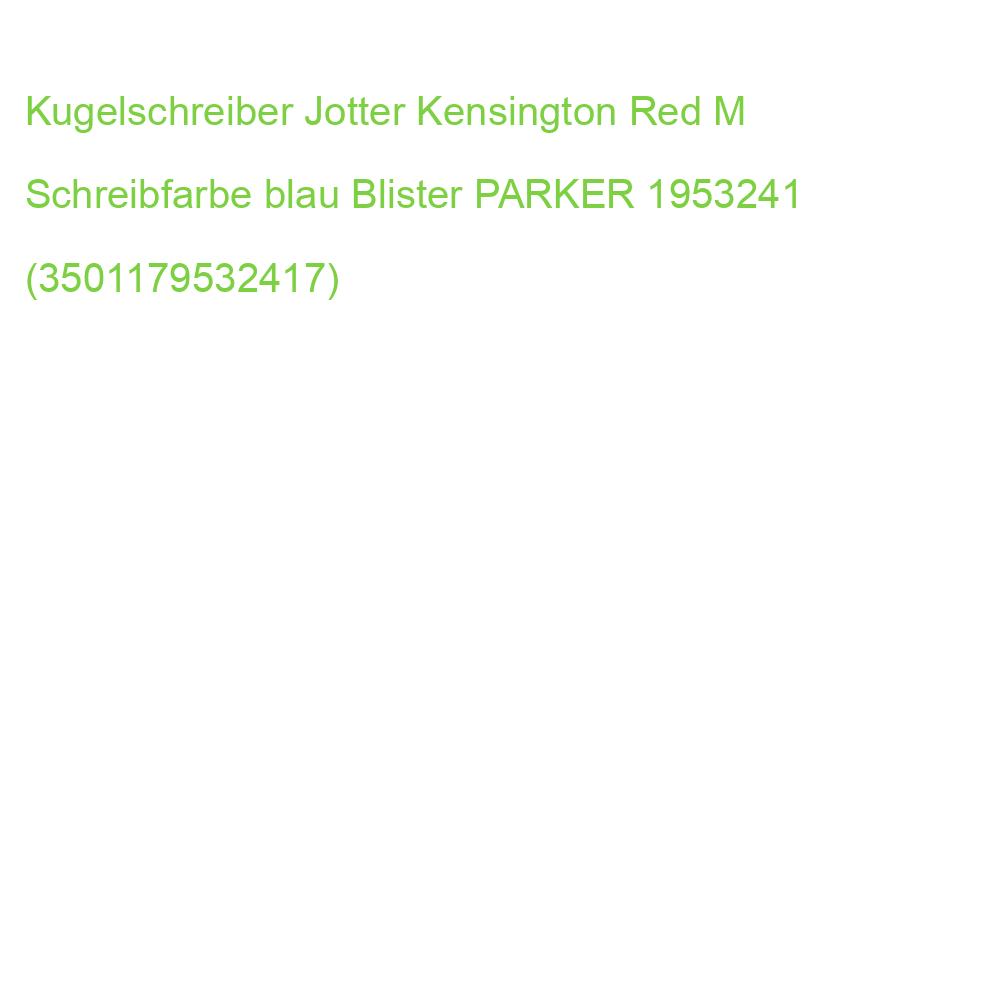 Kugelschreiber Jotter Kensington Red M Schreibfarbe blau Blister PARKER 1953241 (3501179532417)