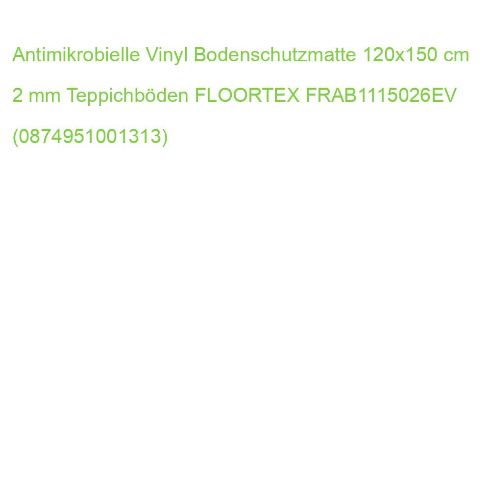Antimikrobielle Vinyl Bodenschutzmatte 120x150 cm 2 mm Teppichböden FLOORTEX FRAB1115026EV (0874951001313)