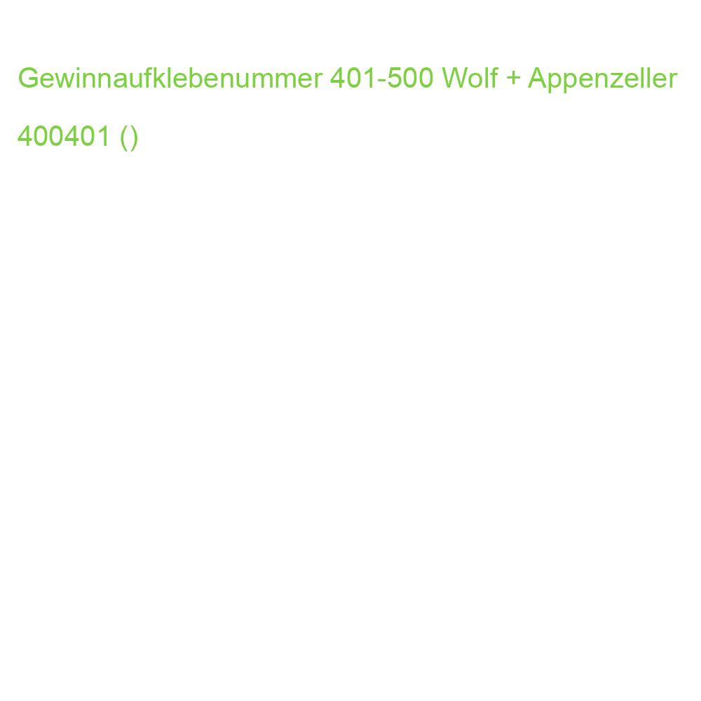 Gewinnaufklebenummern 401-500 WOLF & APPENZELLER 400401 ()