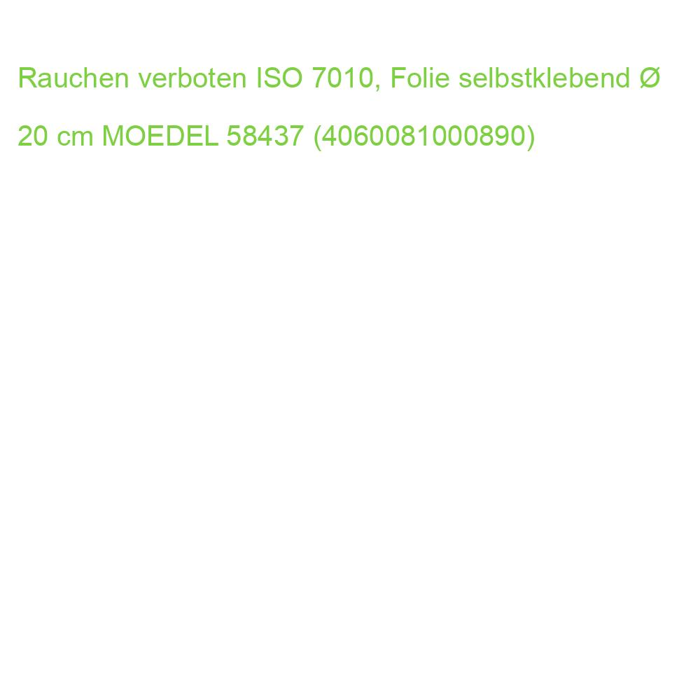 Rauchen verboten ISO 7010, Folie selbstklebend  20 cm MOEDEL 58437 (4060081000890)