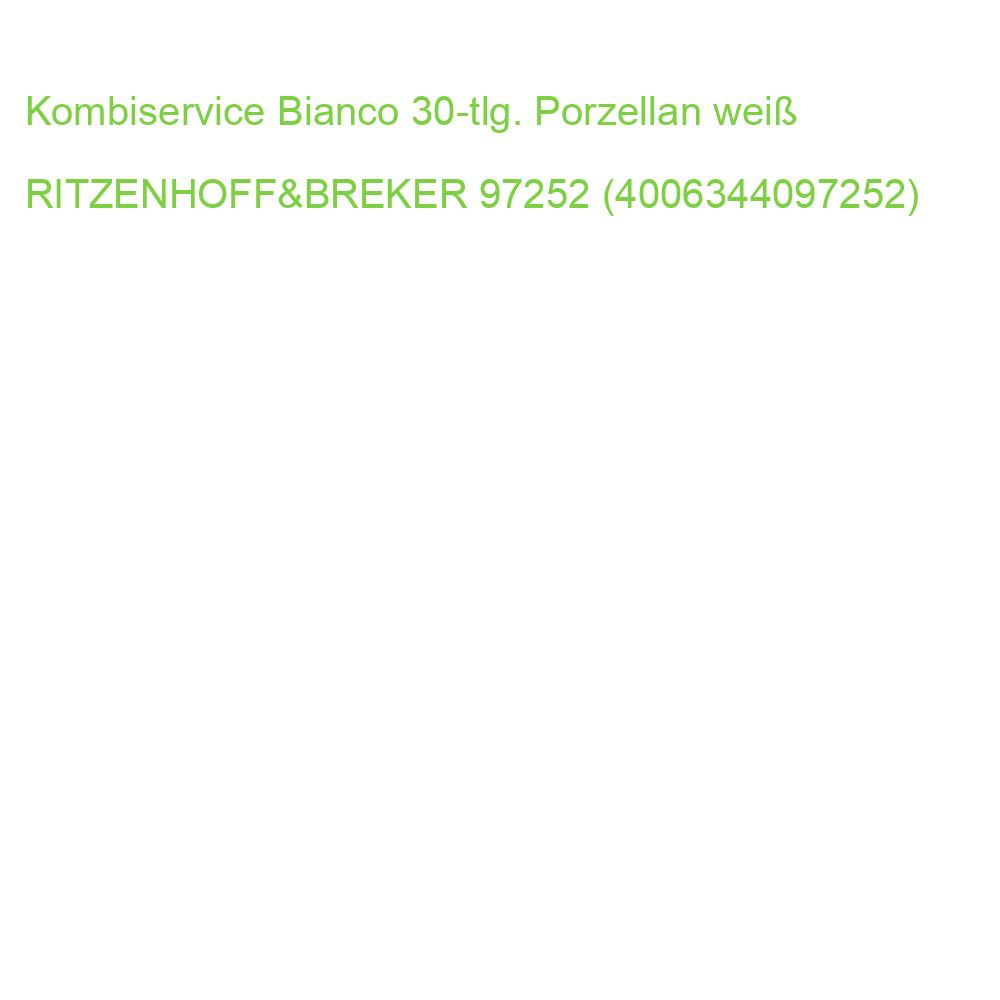 Kombiservice Bianco 30-tlg. Porzellan weiß RITZENHOFF 97252 (4006344097252)
