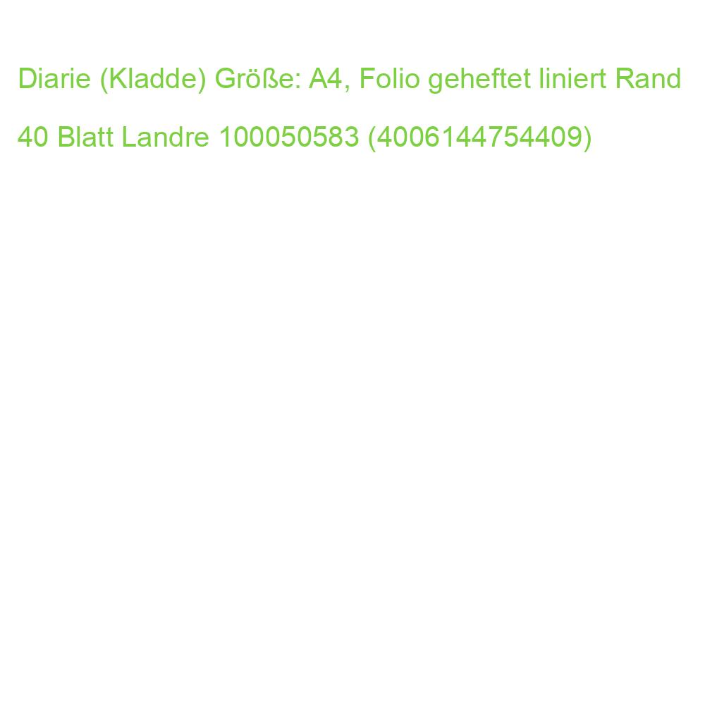 Diarie (Kladde) Größe: A4, Folio geheftet liniert Rand 40 Blatt Landre 100050583 (4006144754409)