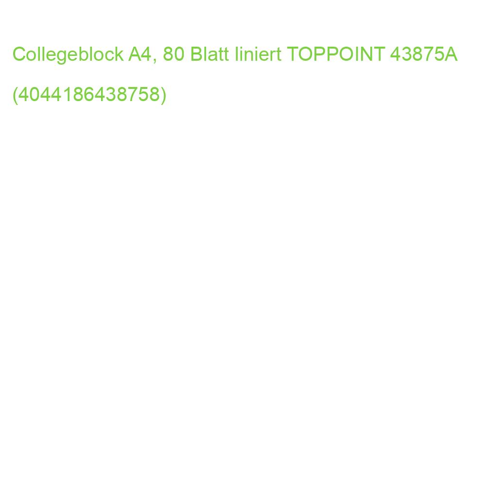 Collegeblock A4, 80 Blatt liniert TOPPOINT 43875A (4044186438758)
