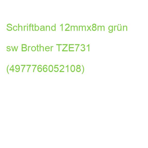 TZe-731 Schriftbandkassette laminiert 12 mmx8 m schwarz auf grün BROTHER TZE731 (4977766052108)