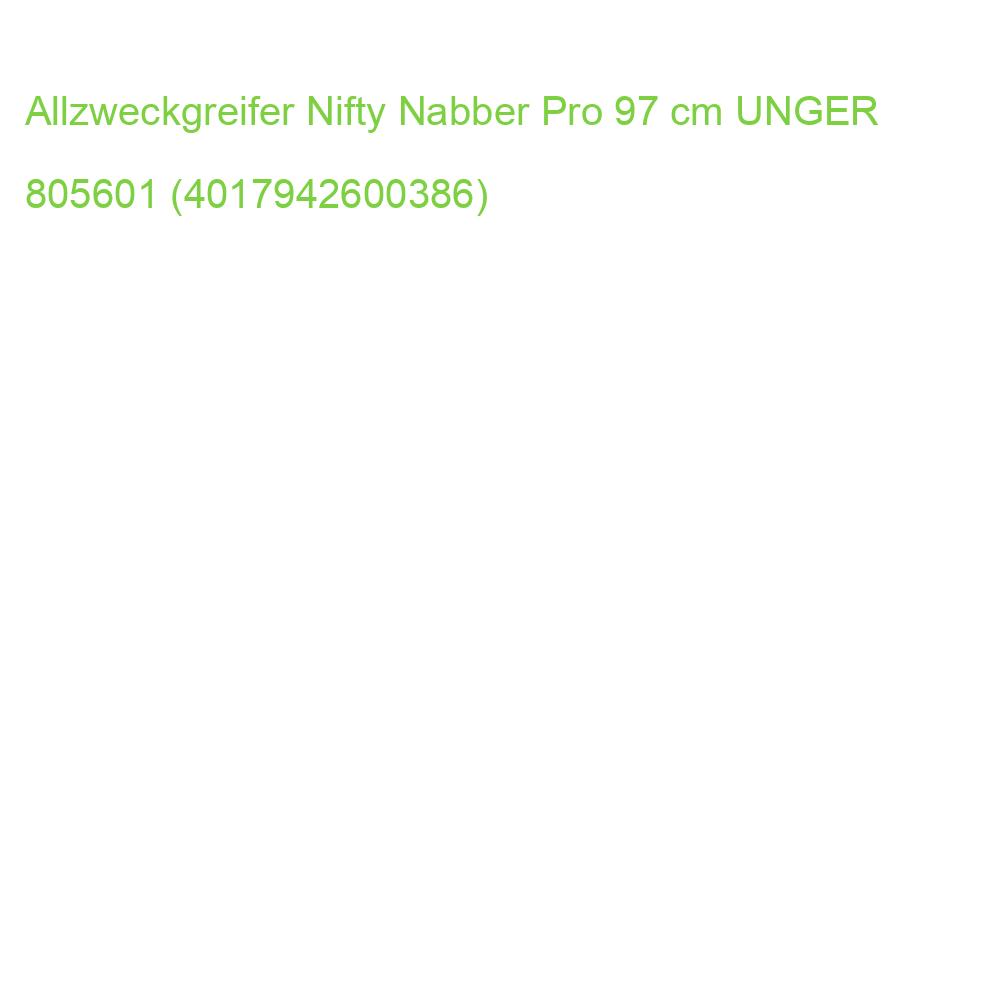 Allzweckgreifer Nifty Nabber Pro 97 cm UNGER 330095011 (4017942600386)