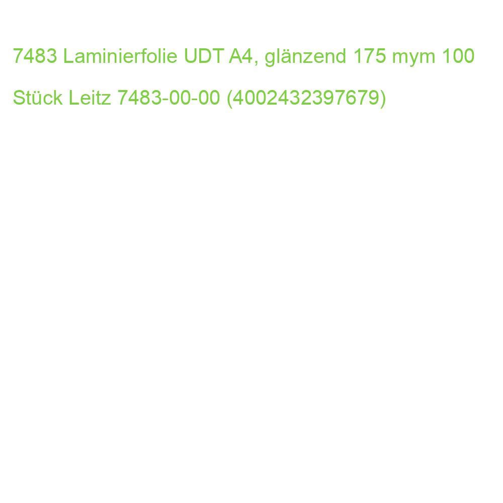 7483 Laminierfolie UDT A4, glänzend 175 mym 100 Stück Leitz 7483-00-00 (4002432397679)