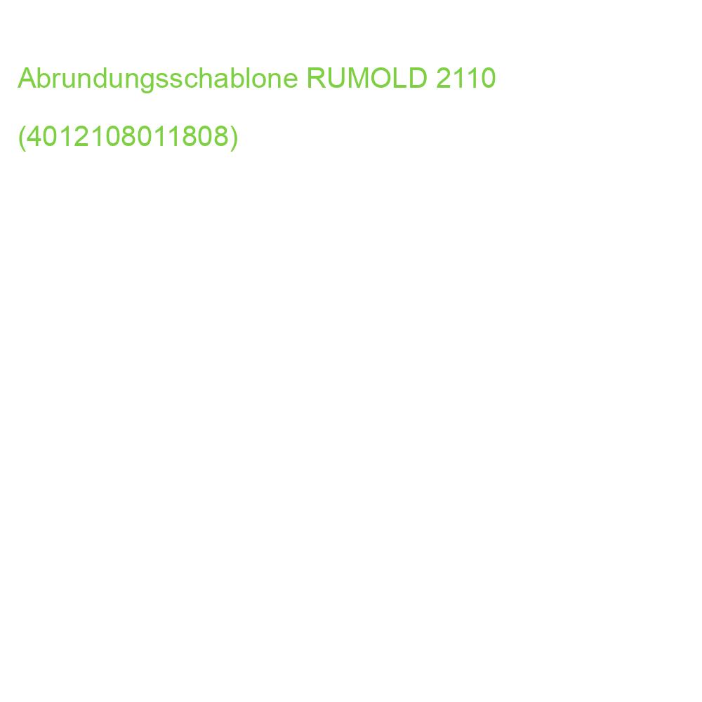 Abrundungsschablone RUMOLD 2110 (4012108011808)