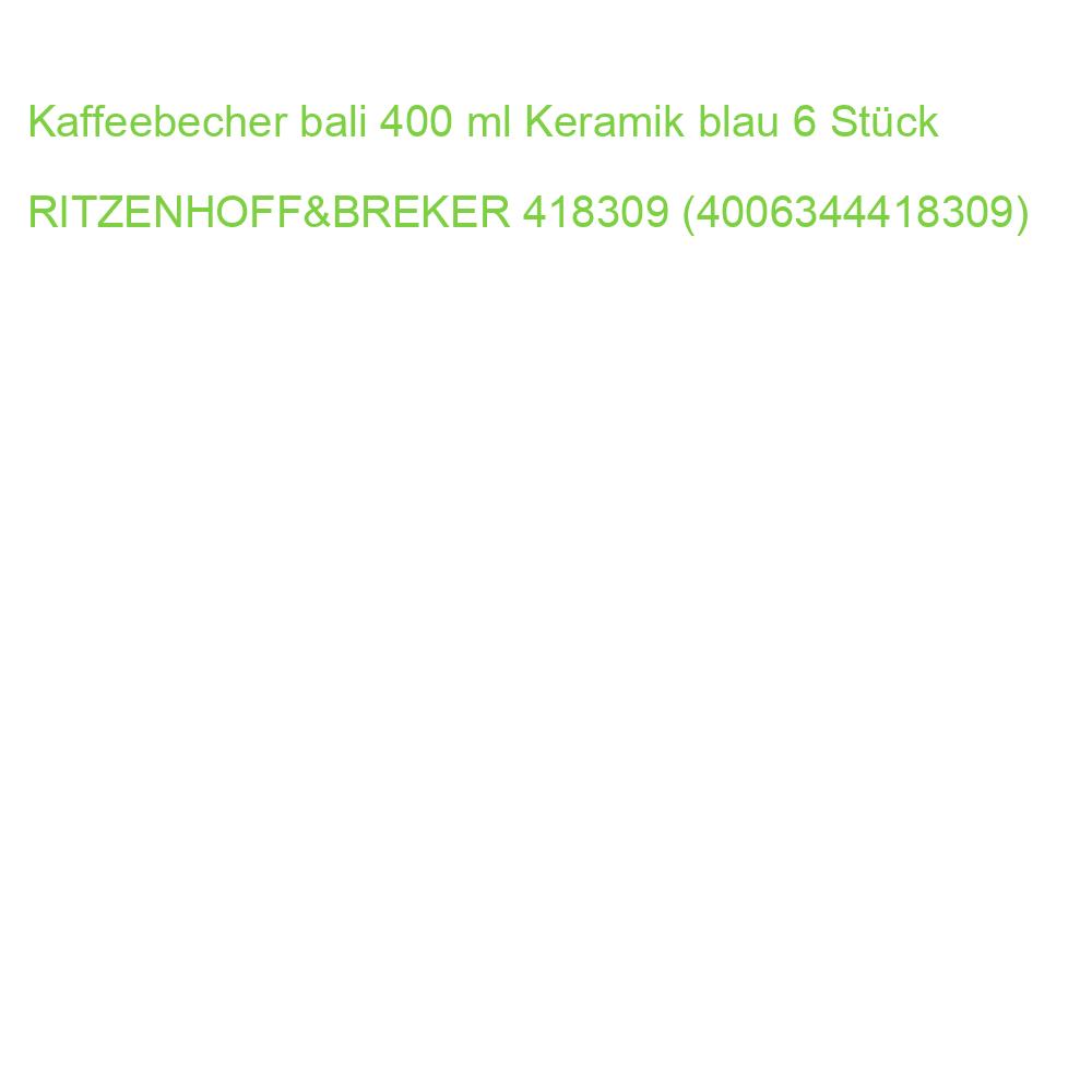 Kaffeebecher bali 400 ml Keramik blau 6 Stück RITZENHOFF 418309 (4006344418309)