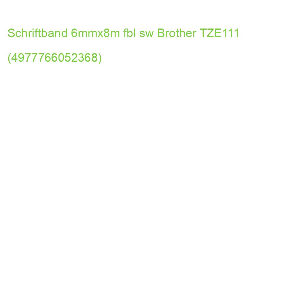 TZe-111 Schriftbandkassette laminiert 6 mmx8 m schwarz auf farblos BROTHER TZE111 (4977766052368)