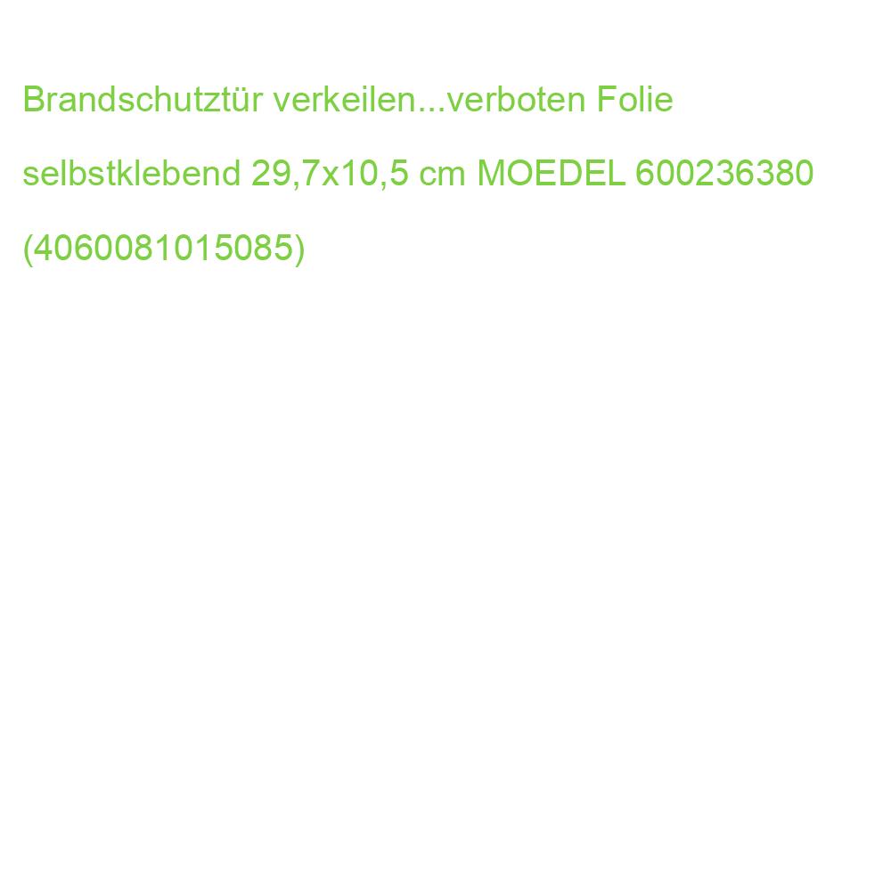 Brandschutztür verkeilen...verboten Folie selbstklebend 29,7x10,5 cm MOEDEL 57728 (4060081015085)