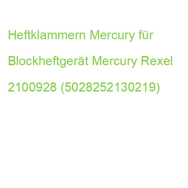 Heftklammern Mercury für Blockheftgerät Mercury Rexel 2100928 (5028252130219)