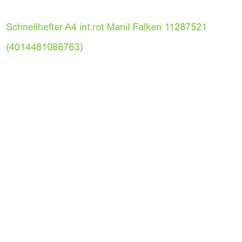 Schnellhefter A4, kfm. und Amtsheftung Manilakarton rot Falken 11287521 (4014481086763)