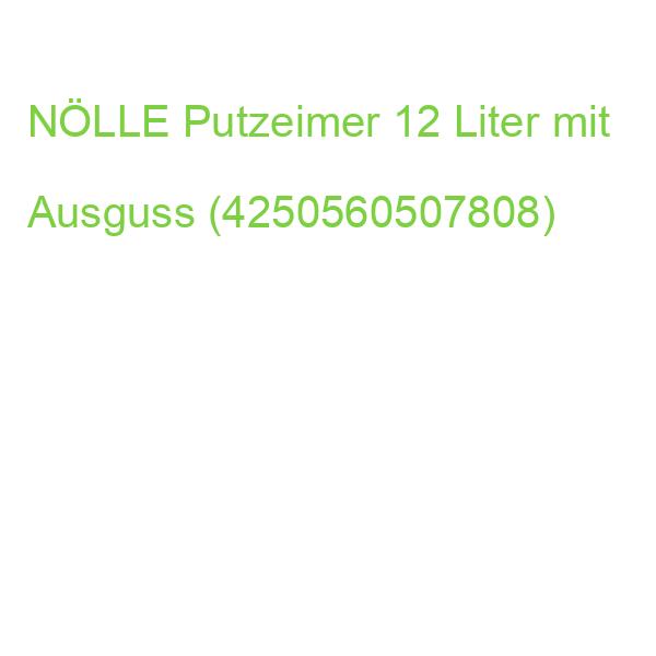 NÖLLE Putzeimer 12 Liter mit Ausguss (4250560507808)