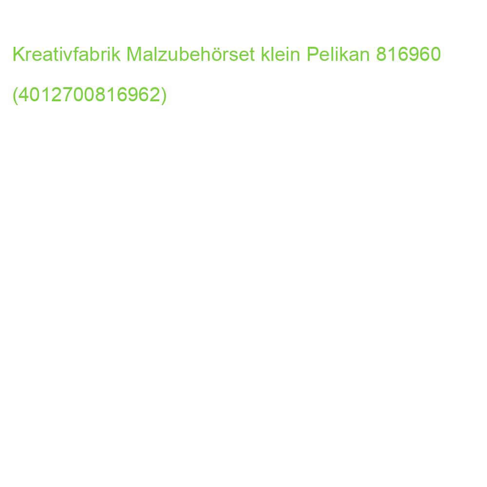 Kreativfabrik Malzubehörset klein PELIKAN 816960 (4012700816962)