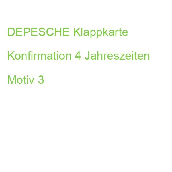 DEPESCHE Klappkarte Konfirmation 4 Jahreszeiten Motiv 3