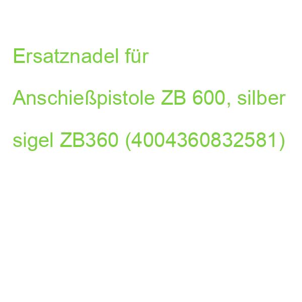 Ersatznadel für Anschießpistole ZB 600, silber sigel ZB360 (4004360832581)