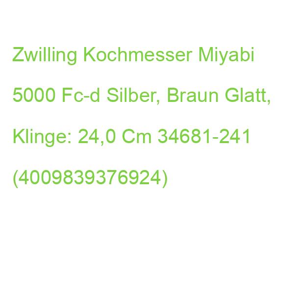 Zwilling Kochmesser Miyabi 5000 Fc-d Silber, Braun Glatt, Klinge: 24,0 Cm, 1 St. 34681-241 (4009839376924)