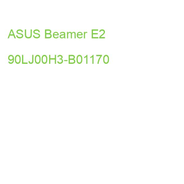 ASUS Beamer E2 90LJ00H3-B01170