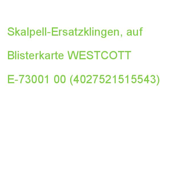 Skalpell-Ersatzklingen, auf Blisterkarte WESTCOTT E-73001 00 (4027521515543)