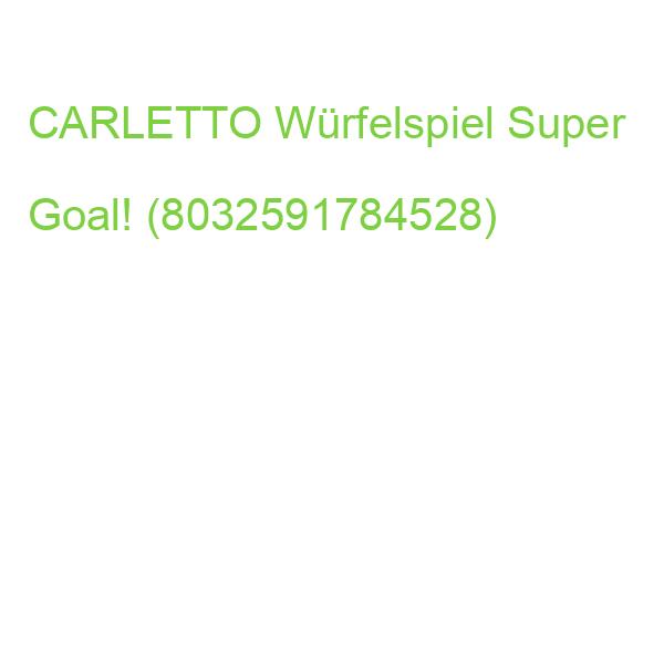 CARLETTO Würfelspiel Super Goal! (8032591784528)
