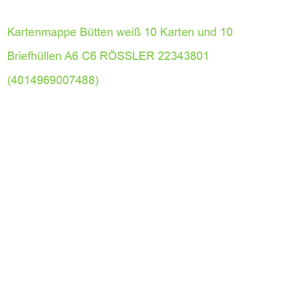 Kartenmappe Bütten weiß 10 Karten und 10 Briefhüllen A6 C6 RÖSSLER 22343801 (4014969007488)