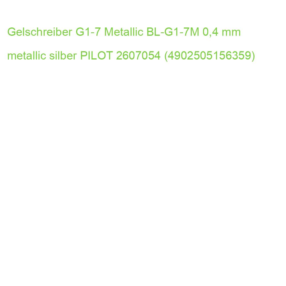 Gelschreiber G1-7 Metallic BL-G1-7M 0,4 mm metallic silber PILOT 2607054 (4902505156359)
