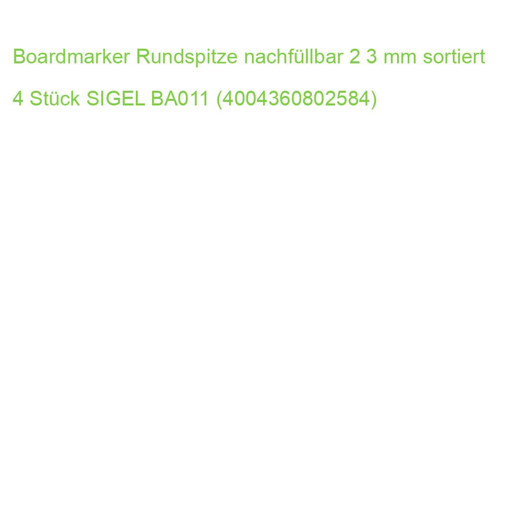 Boardmarker Rundspitze nachfüllbar 2 3 mm sortiert 4 Stück SIGEL BA011 (4004360802584)