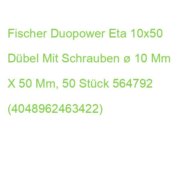 Fischer Duopower Eta 10x50 564792 Dübel Mit Schrauben  10 Mm X 50 Mm, 50 St. (4048962463422)
