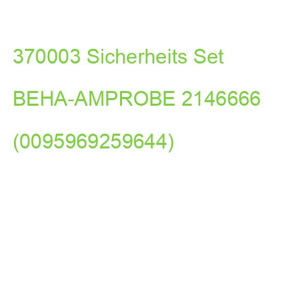 370003 Sicherheits Set BEHA-AMPROBE 2146666 (0095969259644)