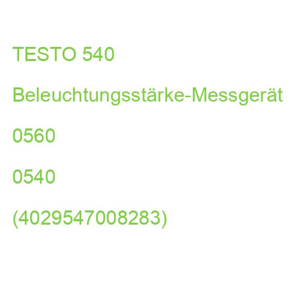 Testo 540 Beleuchtungsstärke-Messgerät 0560 0540 (4029547008283)