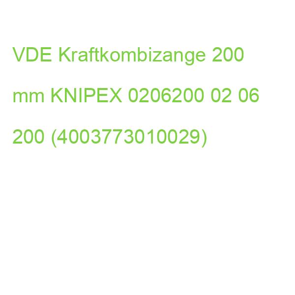 VDE Kraftkombizange 200 mm KNIPEX 02 06 200 (4003773010029)