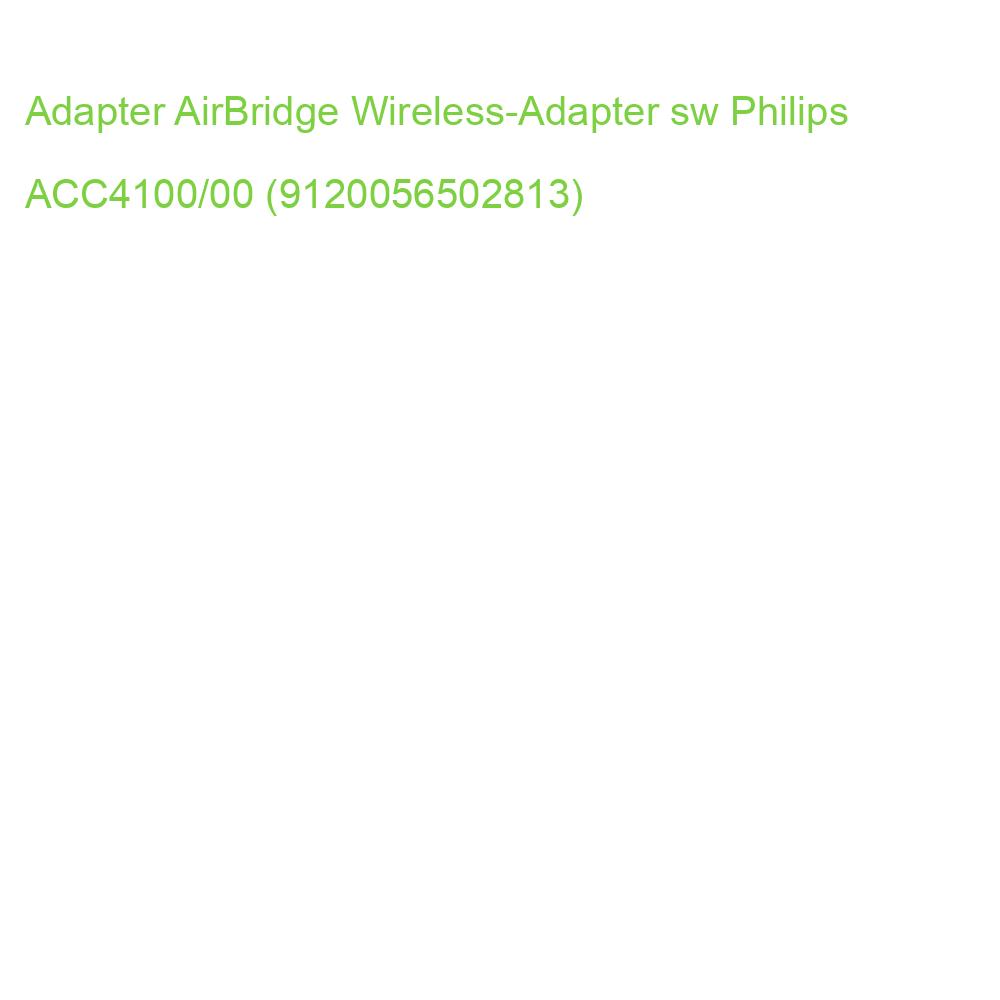 Adapter AirBridge Wireless-Adapter schwarz PHILIPS ACC4100/00 (9120056502813)