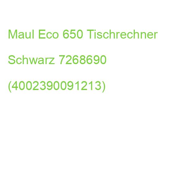 Maul Eco 650 Tischrechner Schwarz 7268690 (4002390091213)
